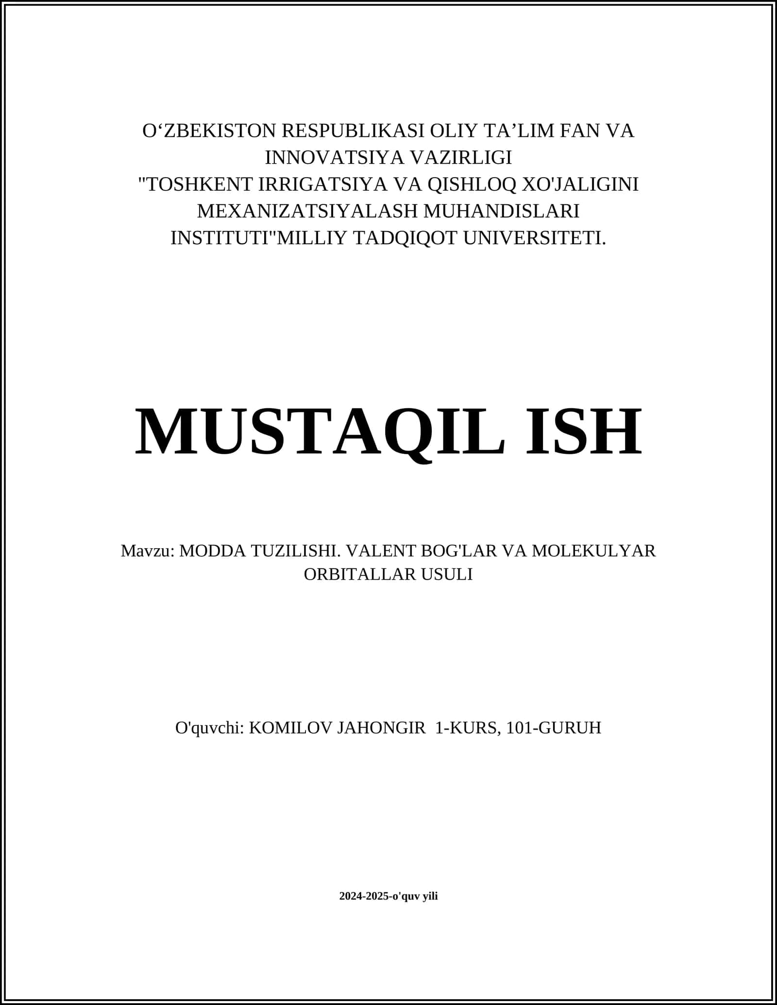 MODDA TUZILISHI. VALENT BOG'LAR VA MOLEKULYAR ORBITALLAR USULI 1
