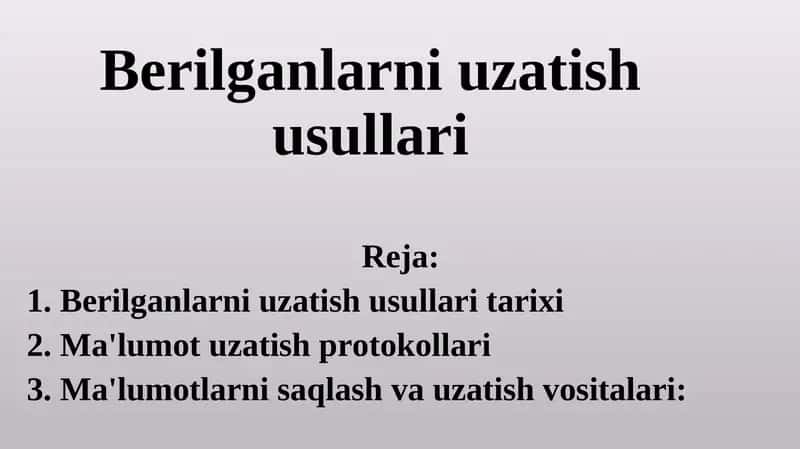 Berilganlarni uzatish usullari 1