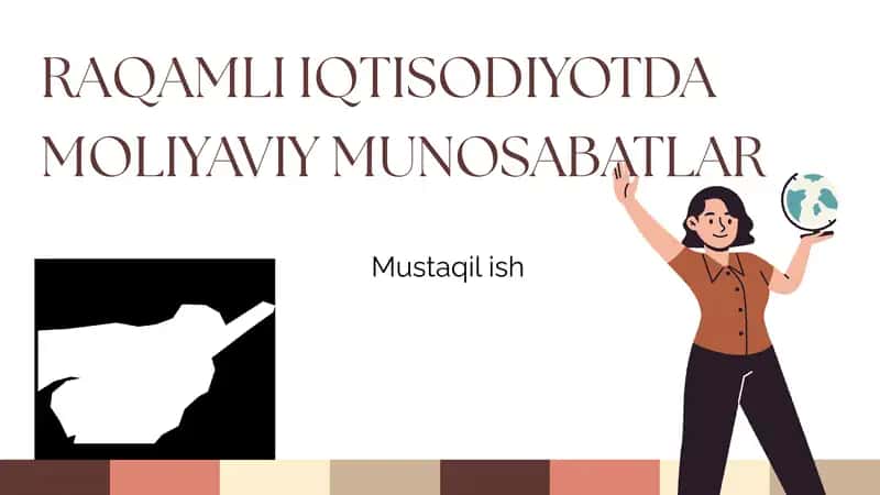 Raqamli iqtisodiyotda moliyaviy munosabatlar 1