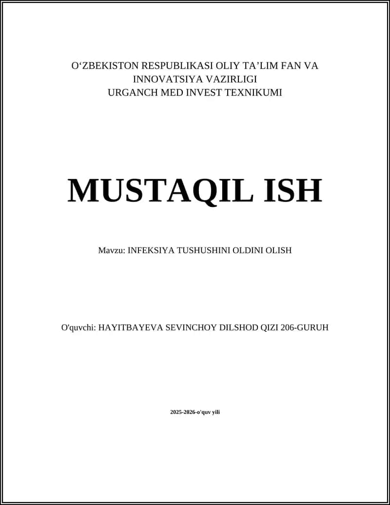 INFEKSIYA TUSHUSHINI OLDINI OLISH 1