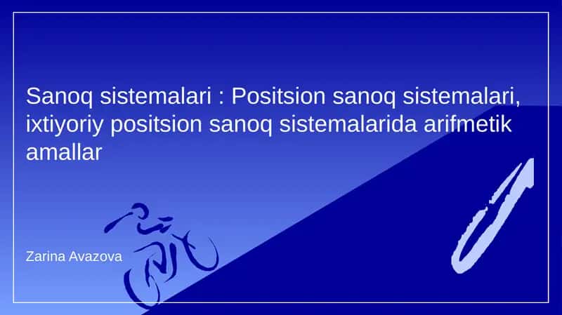 Positsion sanoq sistemalari 1