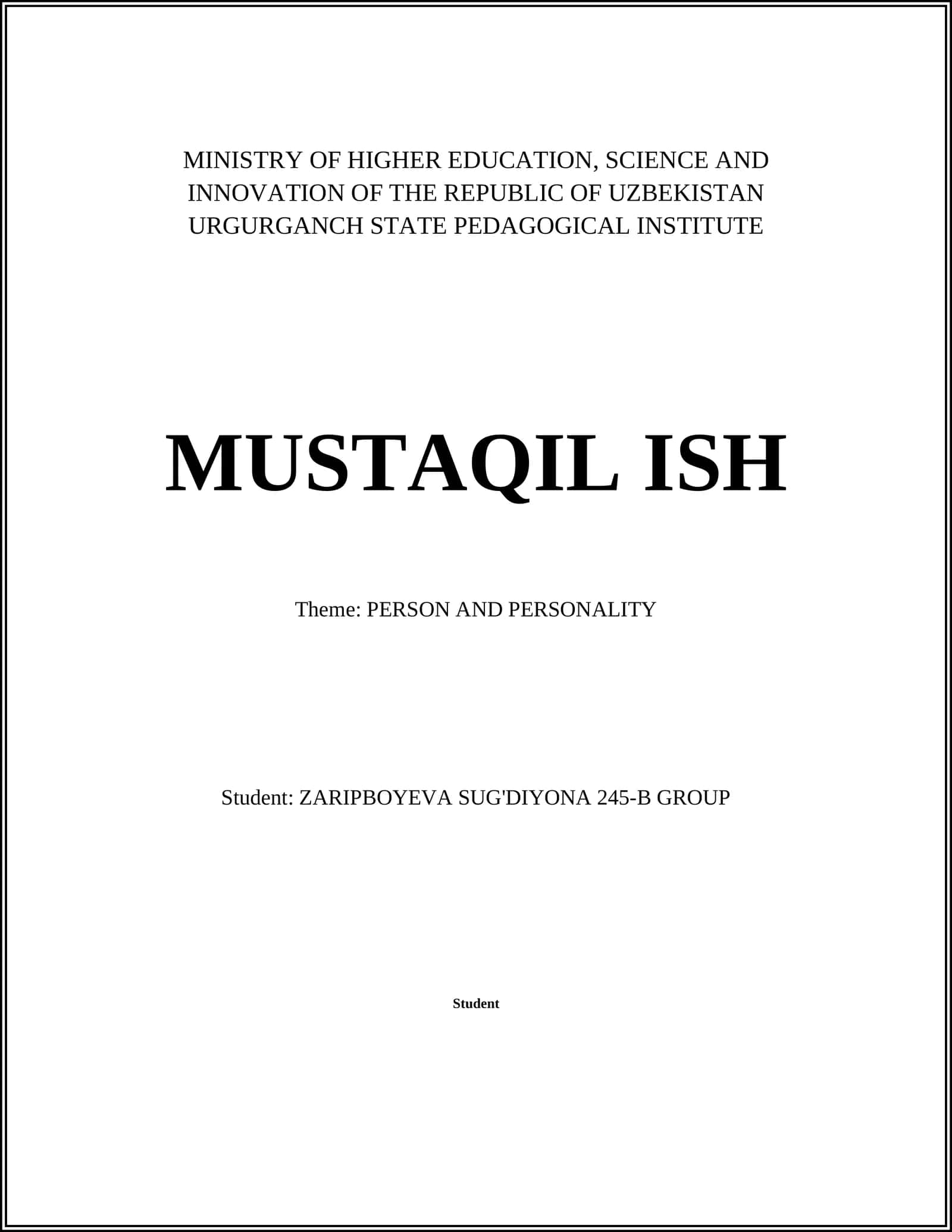 MUSTAQIL ISH: PERSON AND PERSONALITY 1