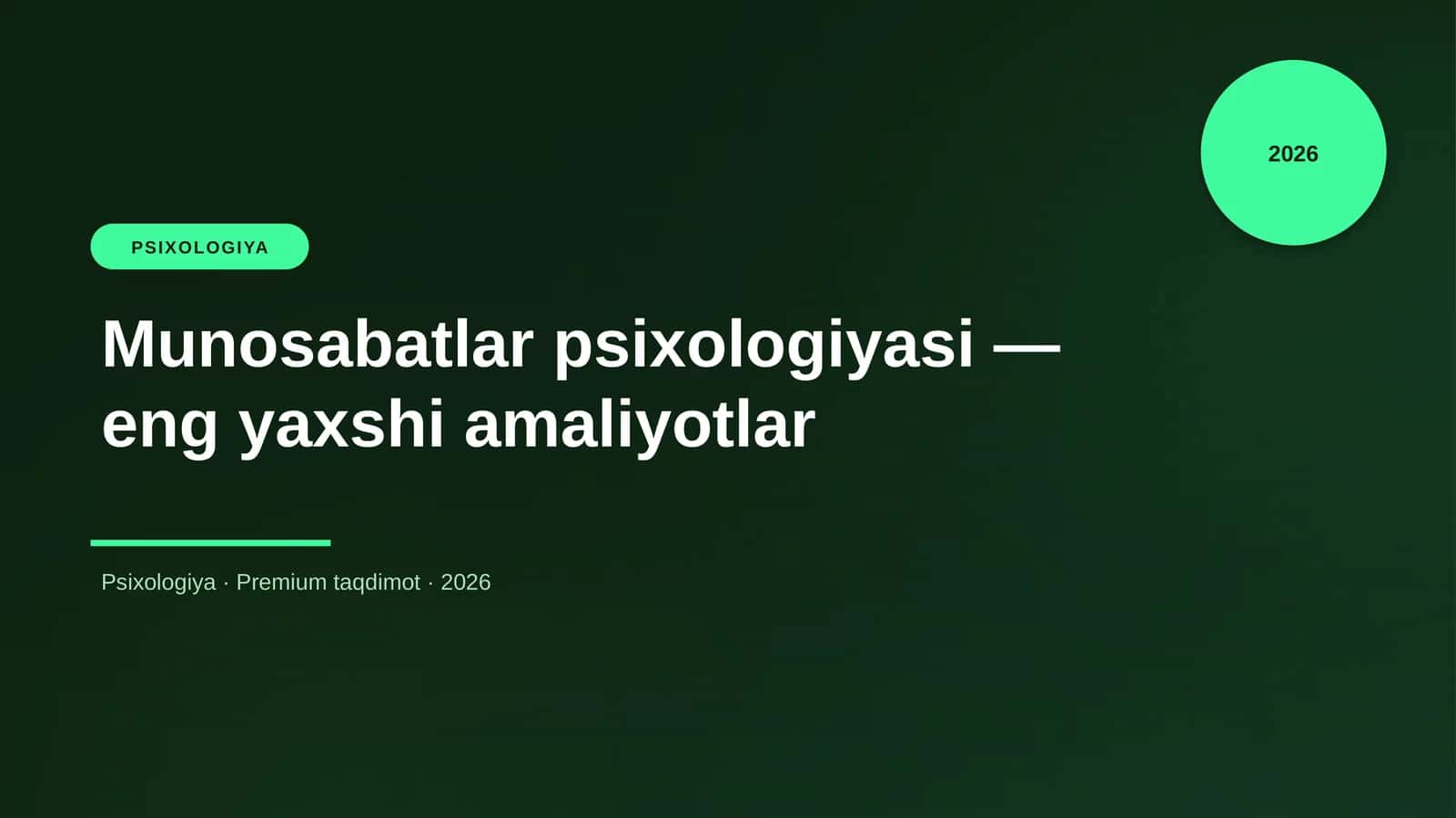 Munosabatlar psixologiyasi — eng yaxshi amaliyotlar 1