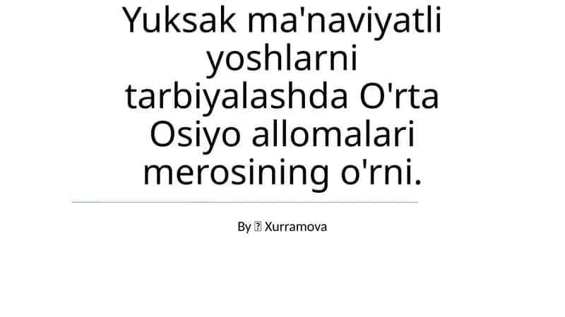 Markaziy Osiyo ulamolari va sufizmning axloqiy tamoyillari 1
