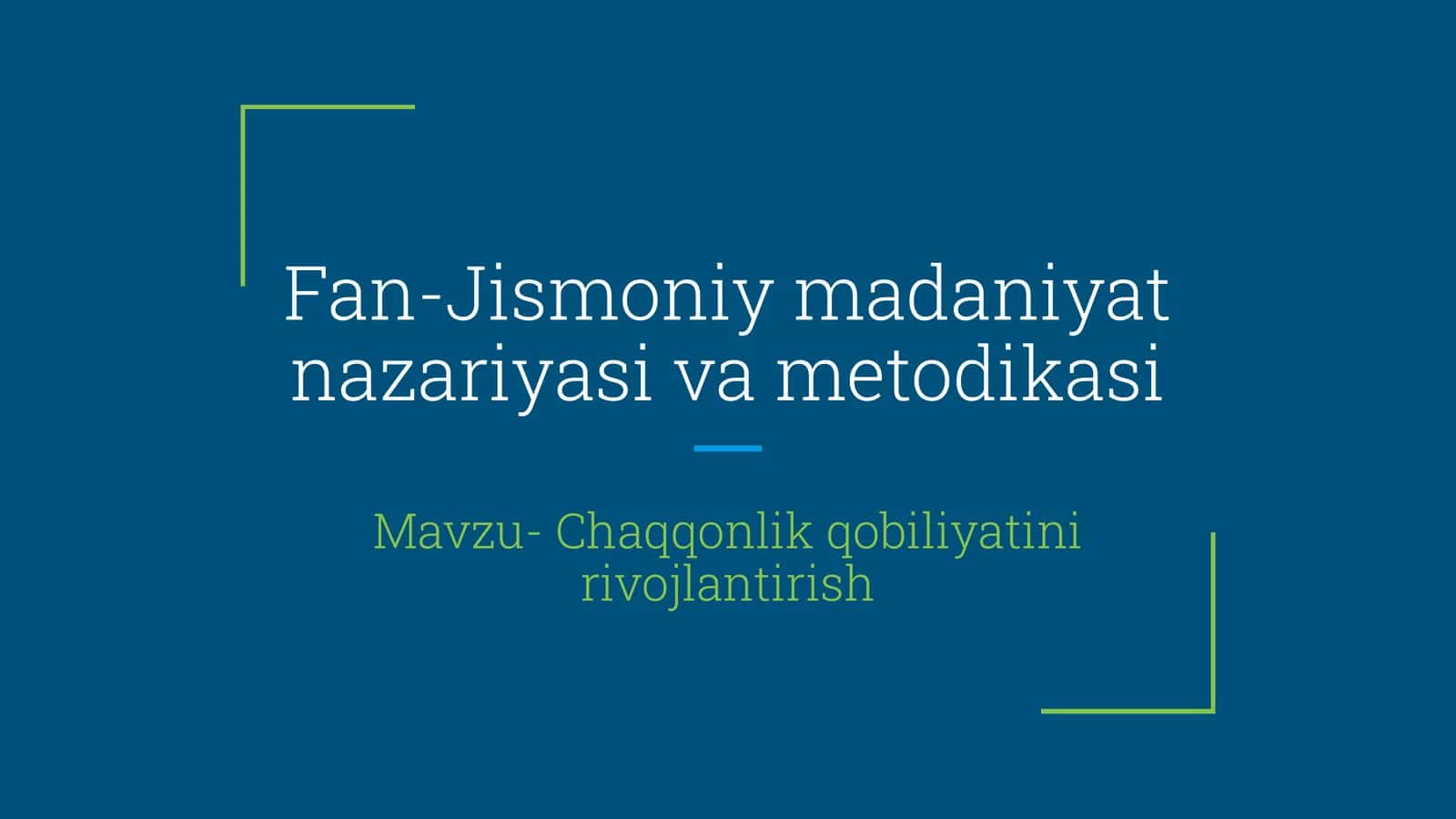 Fan-Jismoniy madaniyat nazariyasi va metodikasi 1