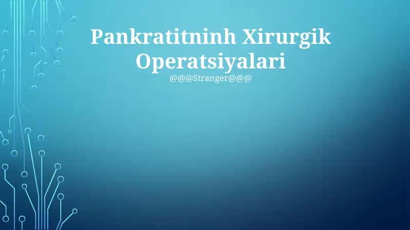 Pankratitninh Xirurgik Operatsiyalari 1