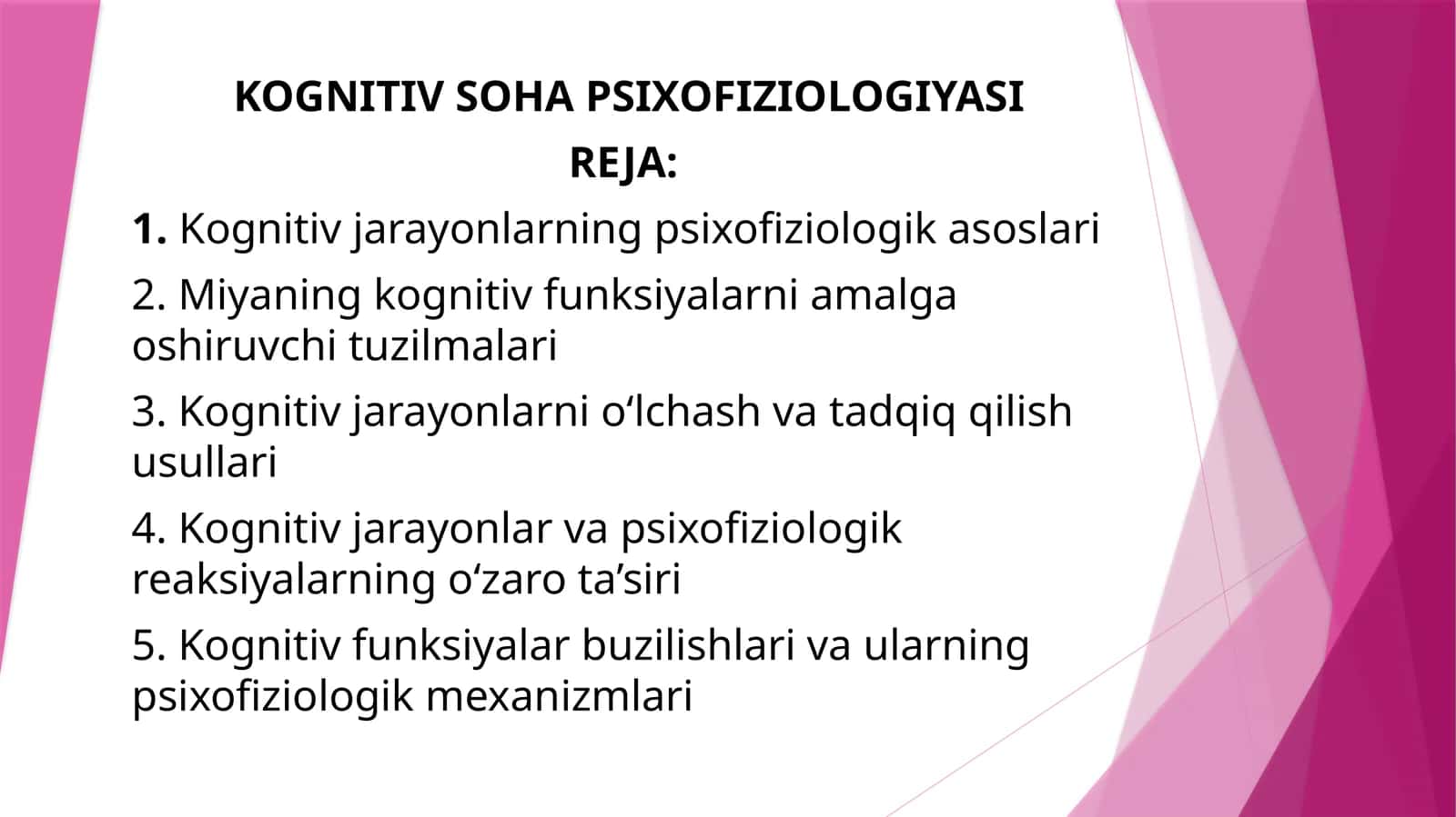KOGNITIV SOHA PSIXOFIZIOLOGIYASI 1