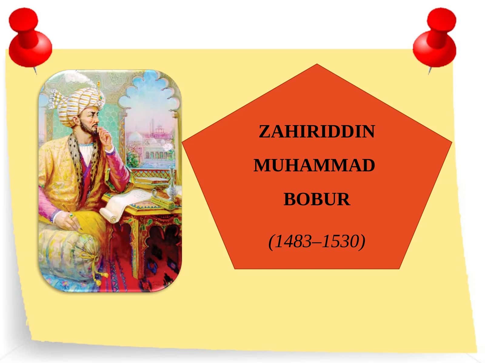 ZAHIRIDDIN MUHAMMAD BOBUR 1