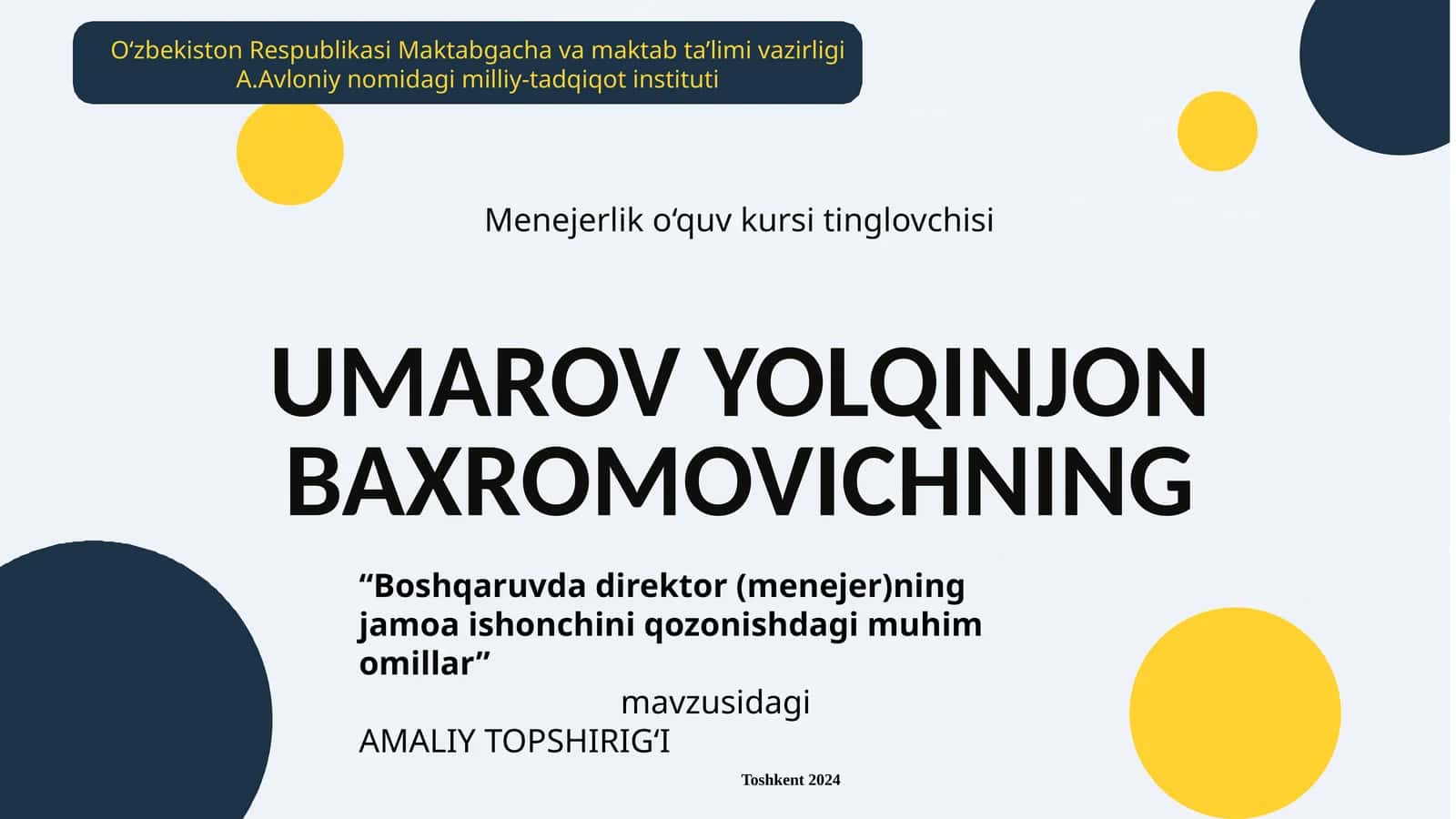 "Boshqaruvda direktor (menejer)ning jamoa ishonchini qozonishdagi muhim omillar" 1