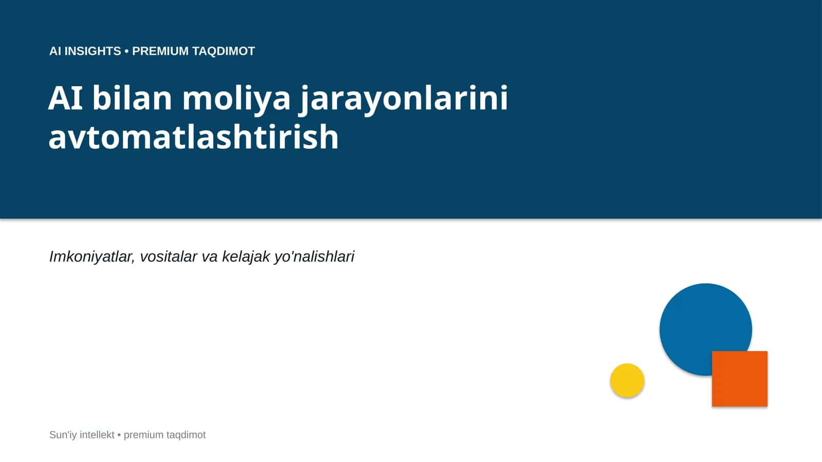 AI bilan moliya jarayonlarini avtomatlashtirish 1