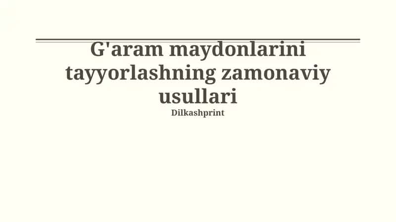 Zamonaviy yer tayyorlashning zamonaviy usullari 1