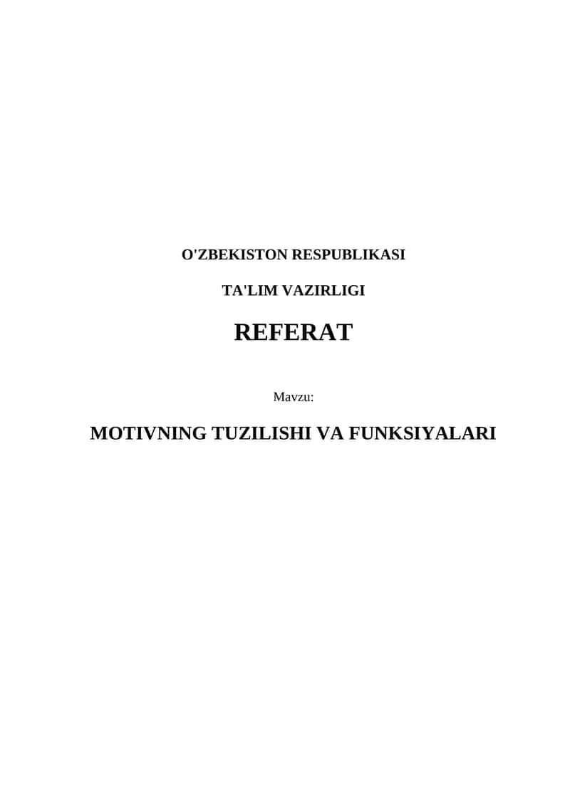 MOTIVNING TUZILISHI VA FUNKSIYALARI 1