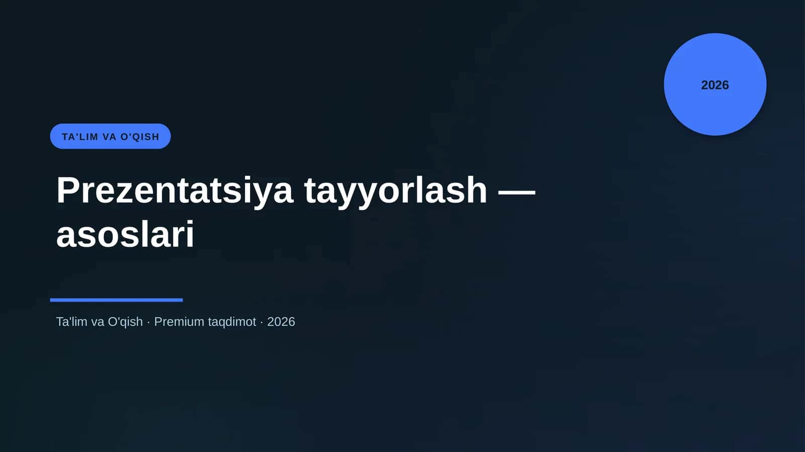 Prezentatsiya tayyorlash — asoslari 1
