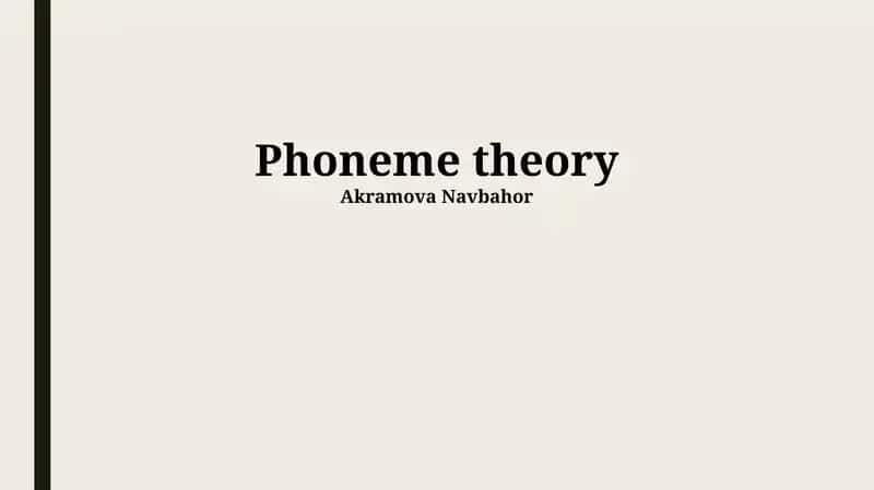 Phoneme theory 1