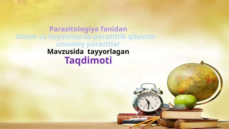 Odam va hayvonlarda parazitlik qiluvchi    umumiy parazitlar 1