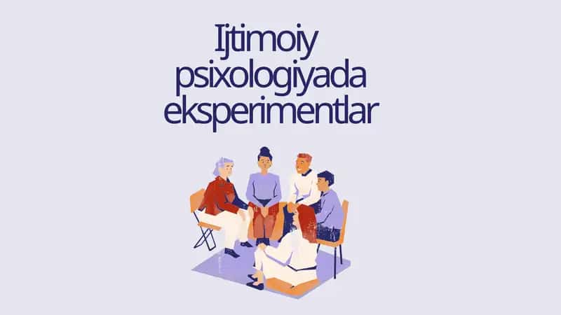 Ijtimoiy psixologiyada eksperimentlar 1