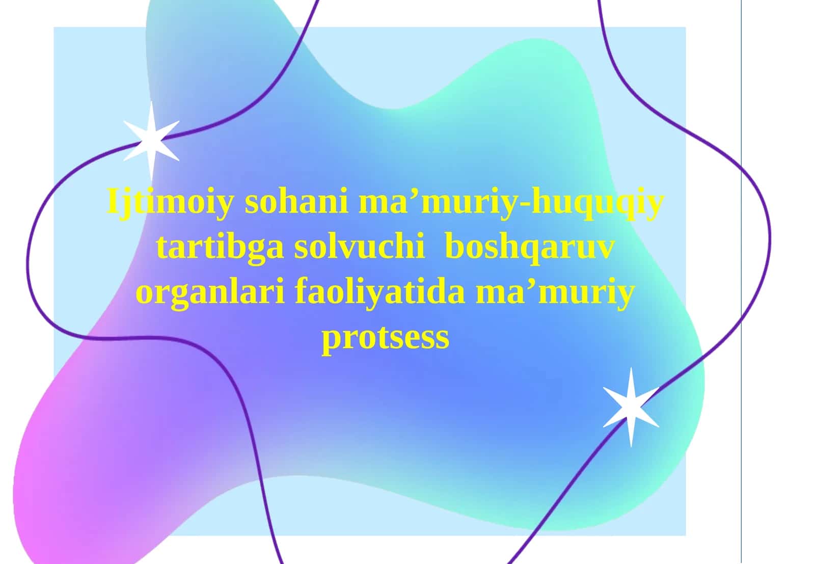 Ijtimoiy soha ma’muriy-huquqiy tartibga soluvchi boshqaruv organlari faoliyatida ma’muriy protsess 1