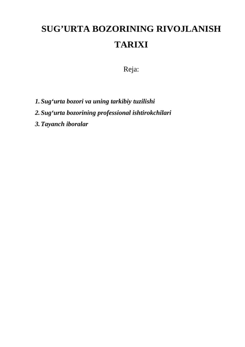 Sug‘urta bozorining rivojlanish tarixi 1