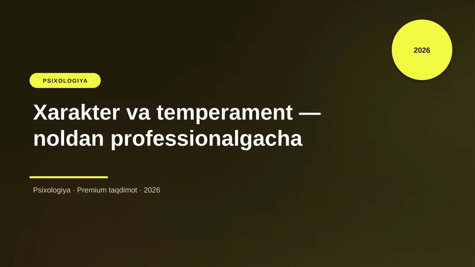 Xarakter va temperament — noldan professionalgacha 1