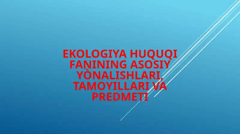 Ekologiya va huquqshunoslik fanining asosiy konsepsiyalari 1