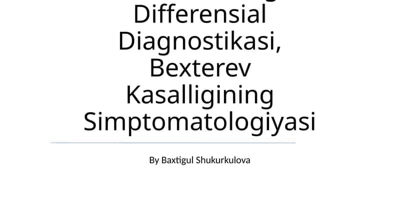 Bo'G'Im Sindromining Differensial Diagnostikasi, Bexterev Kasalligining Simptomatologiyasi 1