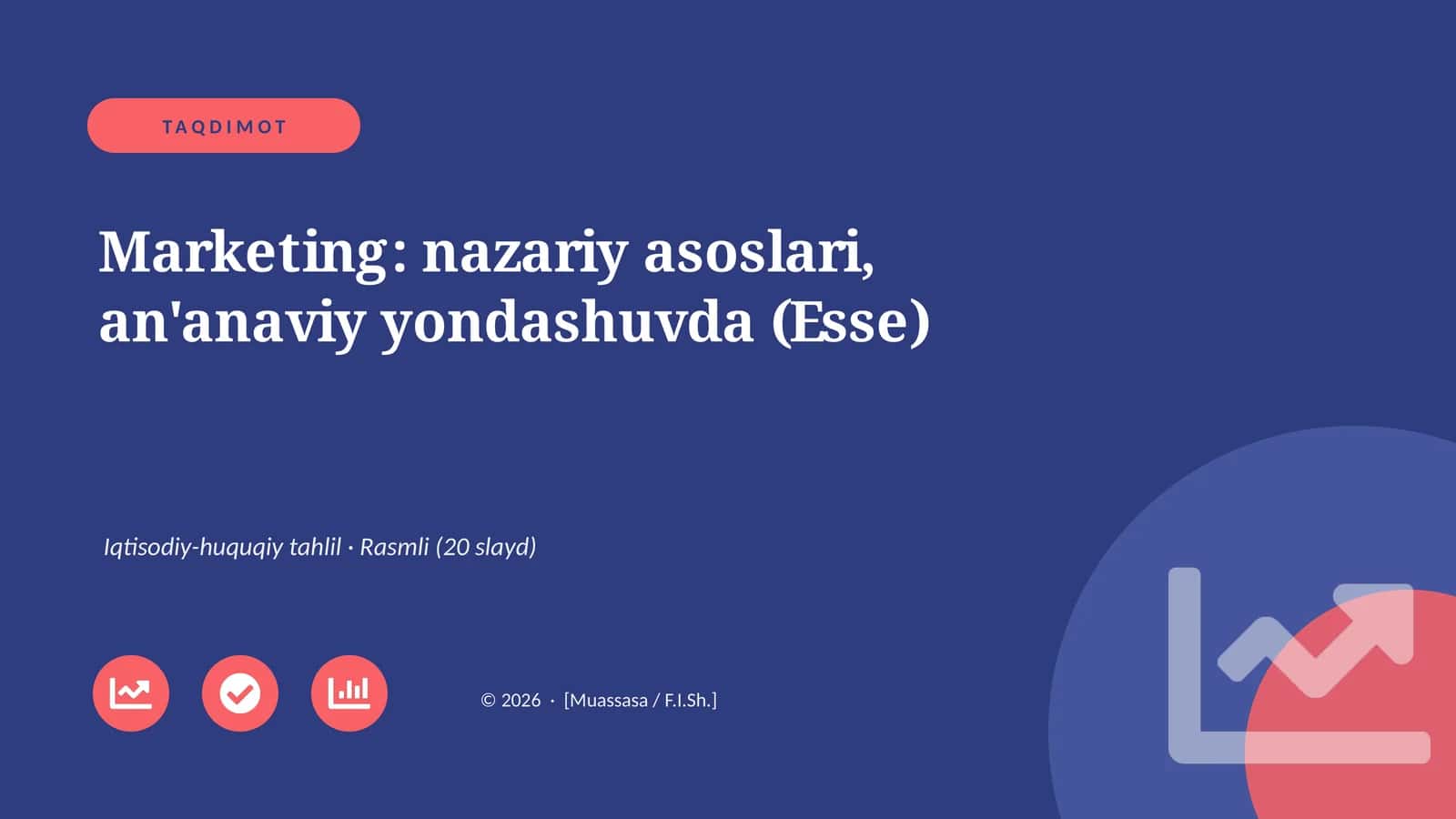 Marketing: nazariy asoslari, an'anaviy yondashuvda (Esse) 1