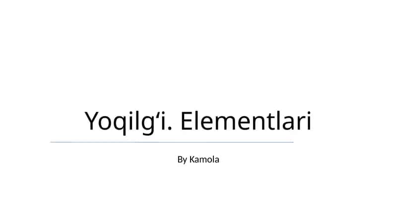 Yoqilgʻi. Elementlari 1