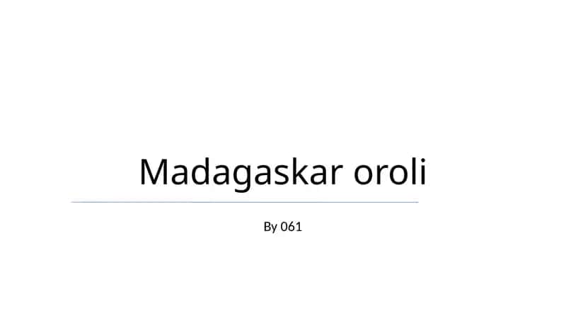 Madagaskar oroli 1