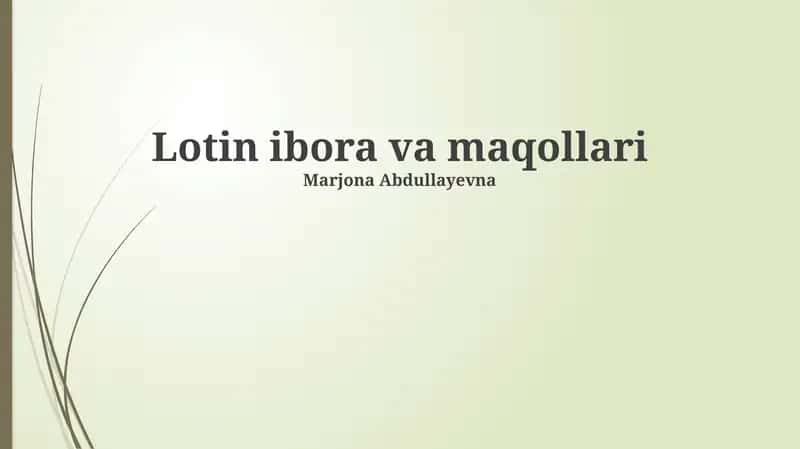 Lotin ibora va maqollari 1