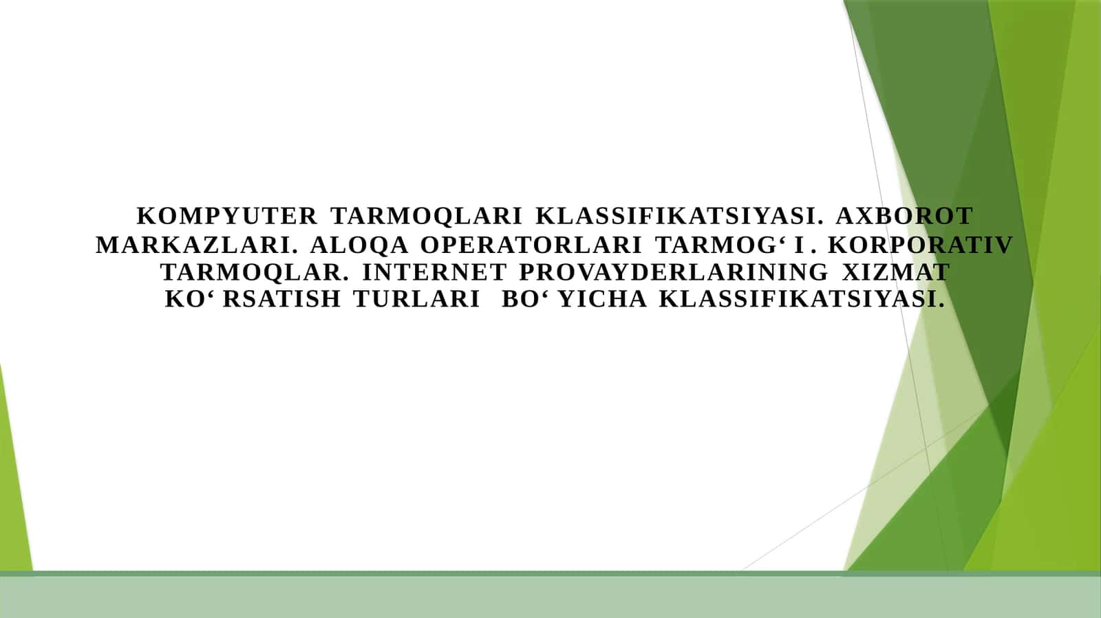 Kompyutertarmog‘ining klassifikatsiyasi 1