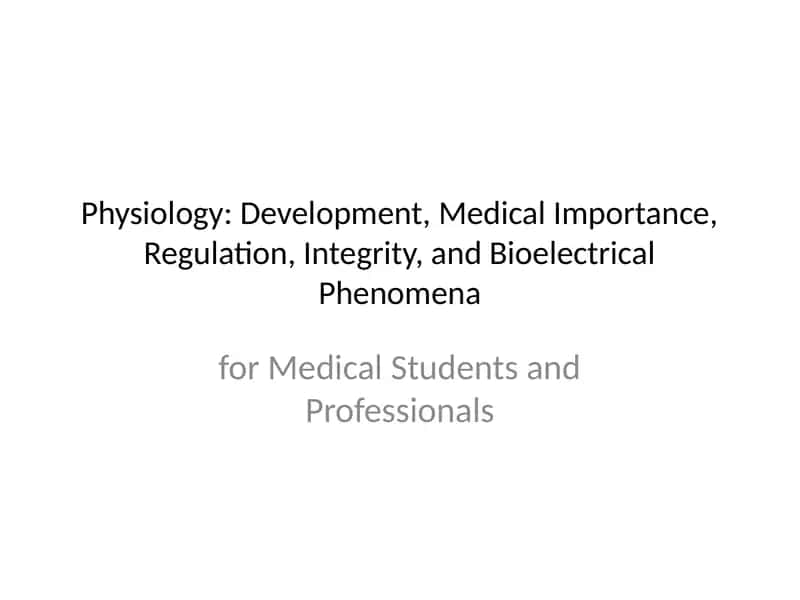 Development, Medical Importance, Regulation, Integrity, and Bioelectrical Phenomena 1