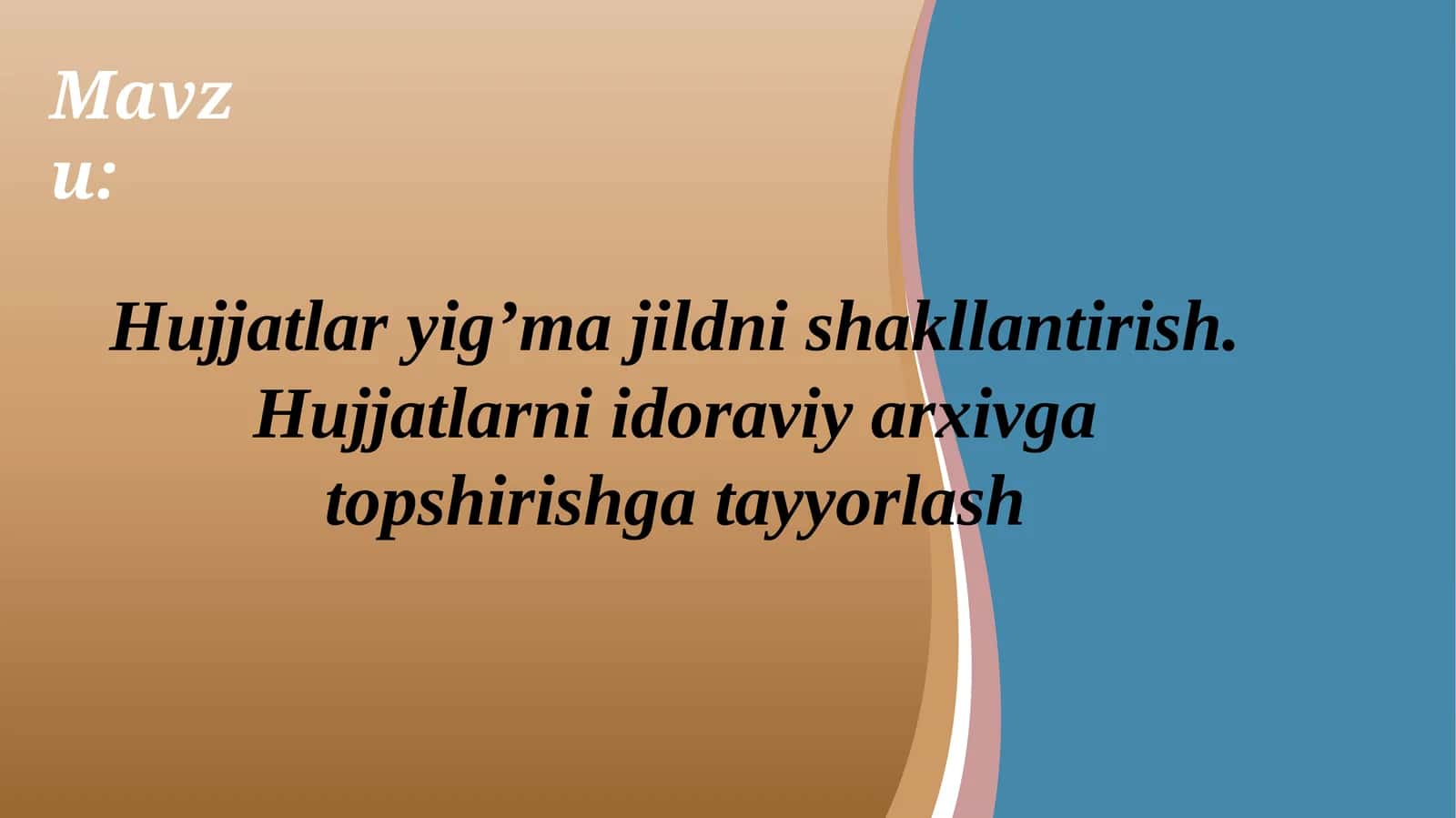 Hujjatlaryig’ma jildni shakllantirish 1