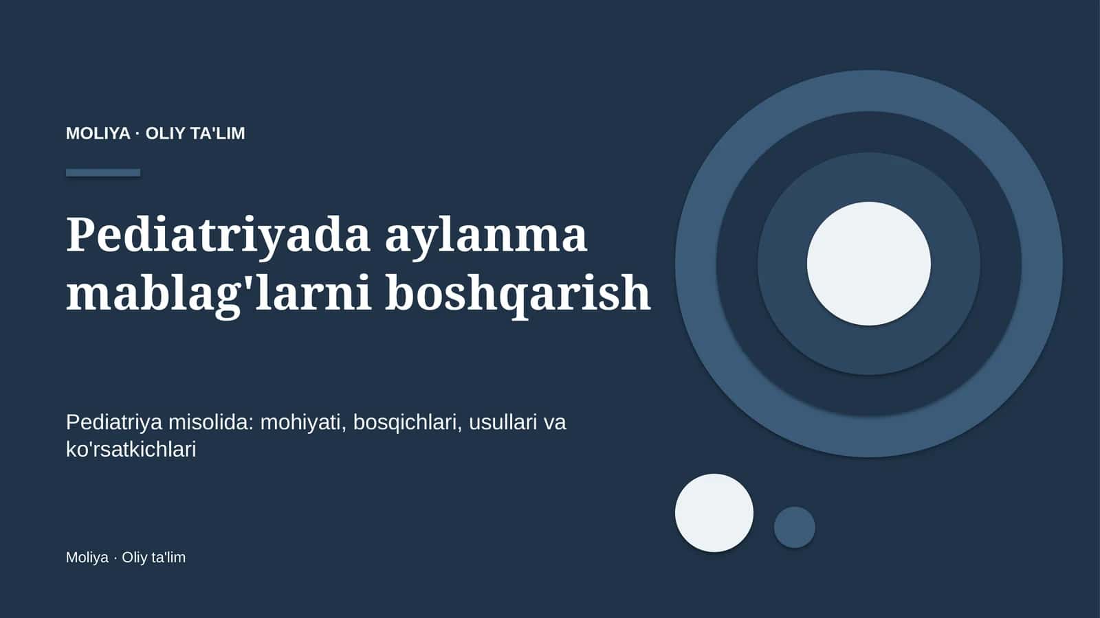 pediatriyada aylanma mablag'larni boshqarish 8225 1