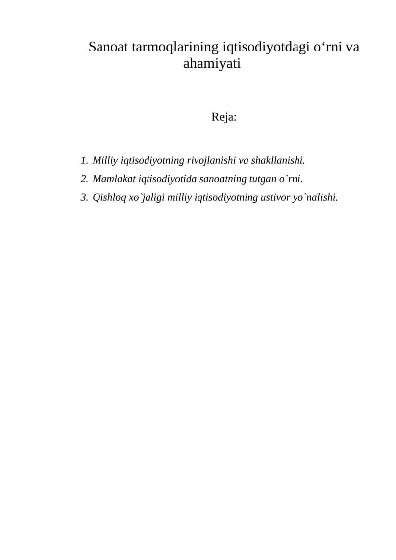 Sanoat tarmoqlarining iqtisodiyotdagi o‘rni va ahamiyati 1