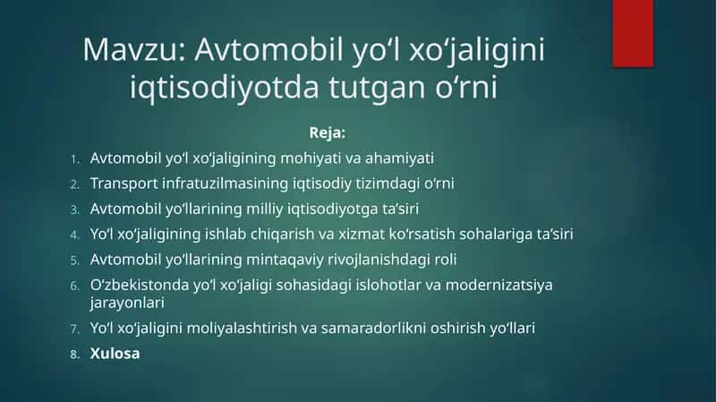 Avtomobil yo‘l xo‘jaligini iqtisodiyotda tutgan o‘rni 1