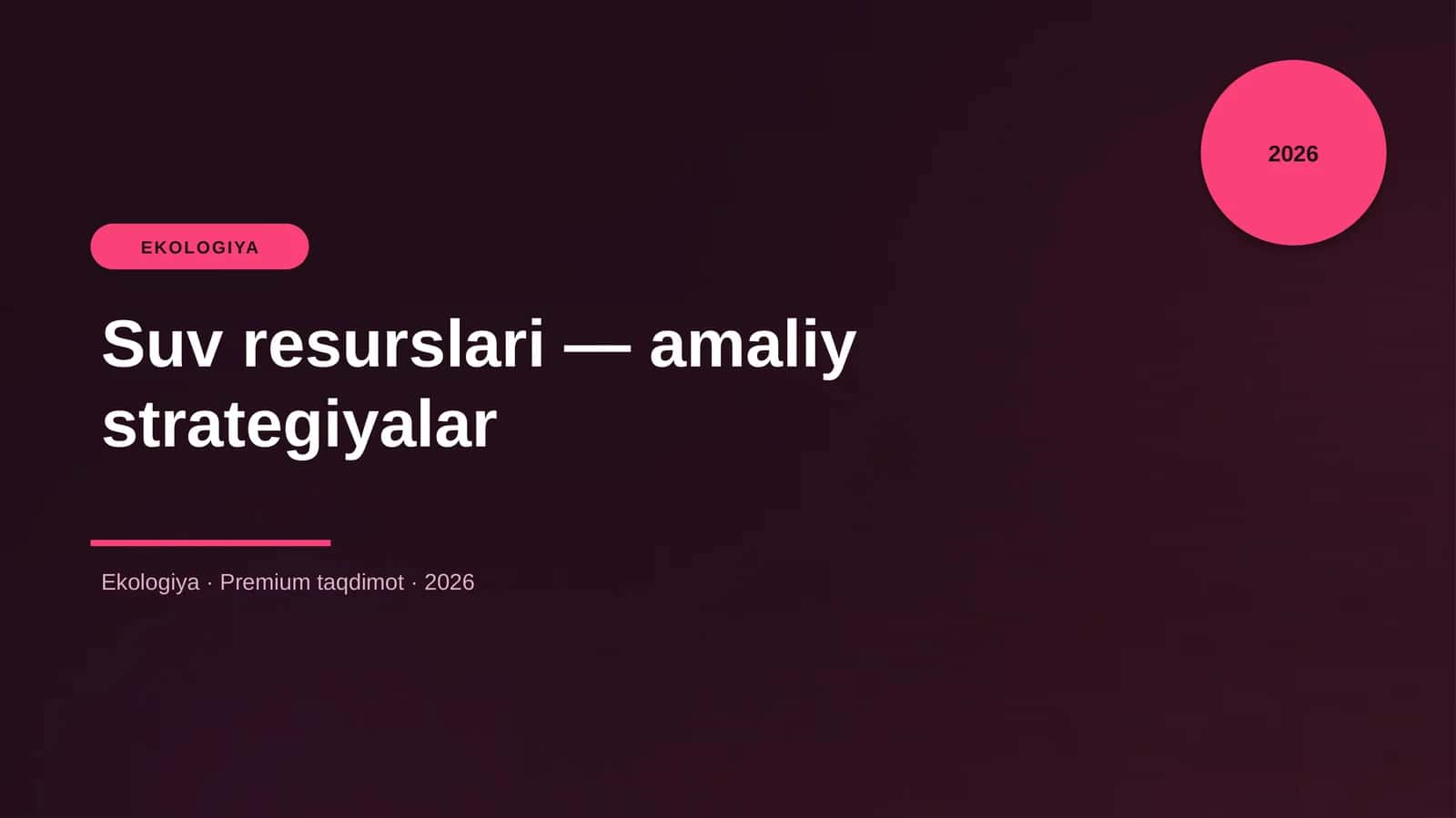 Suv resurslari — amaliy strategiyalar 1