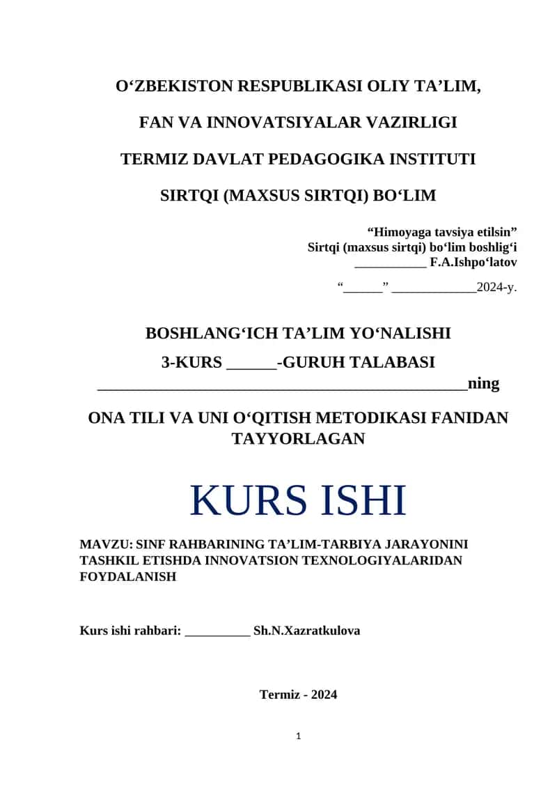 SINF RAHBARINING TA’LIM-TARBIYA JARAYONINI TASHKIL ETISHDA INNOVATSION TEXNOLOGIYALARIDAN FOYDALANISH 1