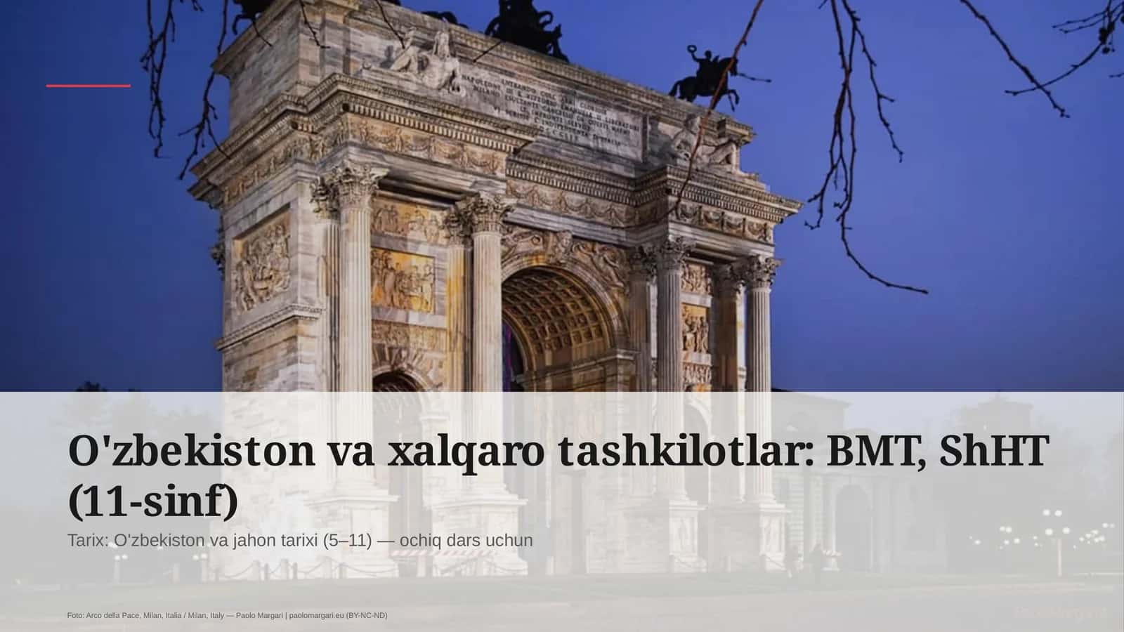 O'zbekiston va xalqaro tashkilotlar: BMT, ShHT (11-sinf) 1