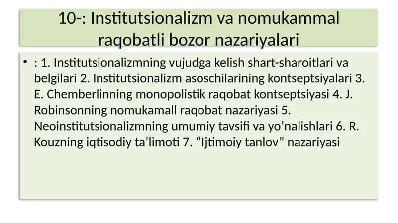 Institutsionalizm va Nomukammal Raqobatli Bozor Nazariyalari 1