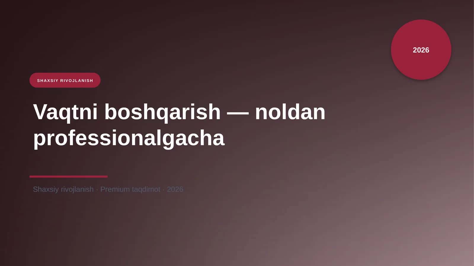 Vaqtni boshqarish — noldan professionalgacha 1