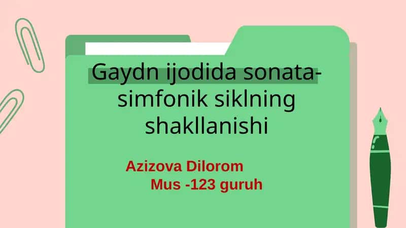 Gaydnning sonata va simfonik siklining asosiy tushunchalari 1
