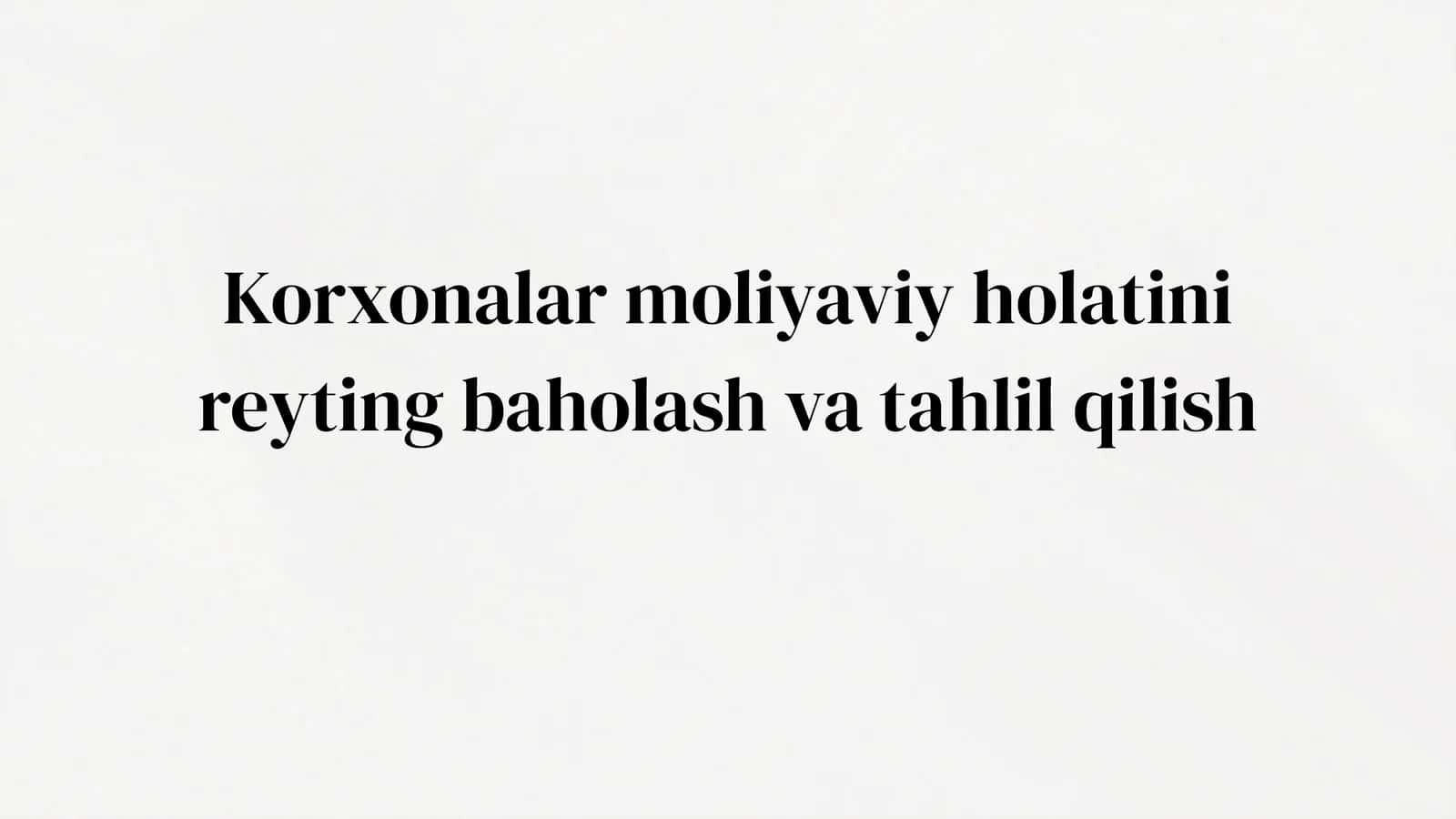 Moliyaviy holat tahlili 1