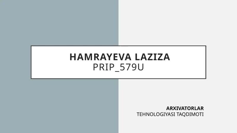 ARXIVATORLARTEHNOLOGIYASI TAQDIMOTI 1