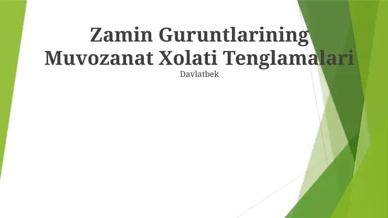Zamin Guruntlarining Muvozanat Xolati Tenglamalari 1