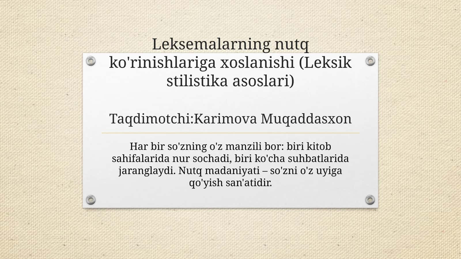 Leksemalarning nutq ko'rinishlariga xoslanishi (Leksik stilistika asoslari) 1