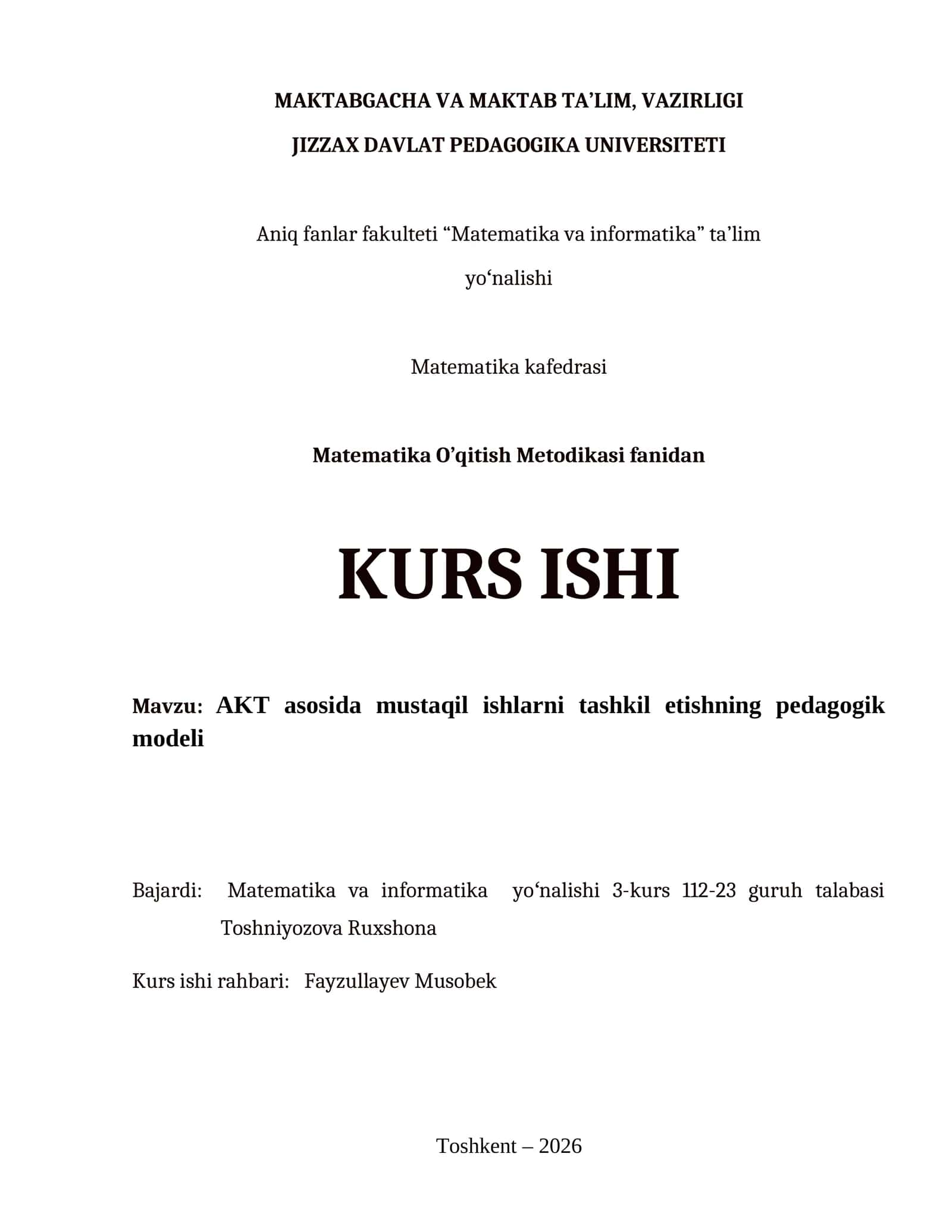 AKT asosida mustaqil ishlarni tashkil etishning pedagogik modeli 1