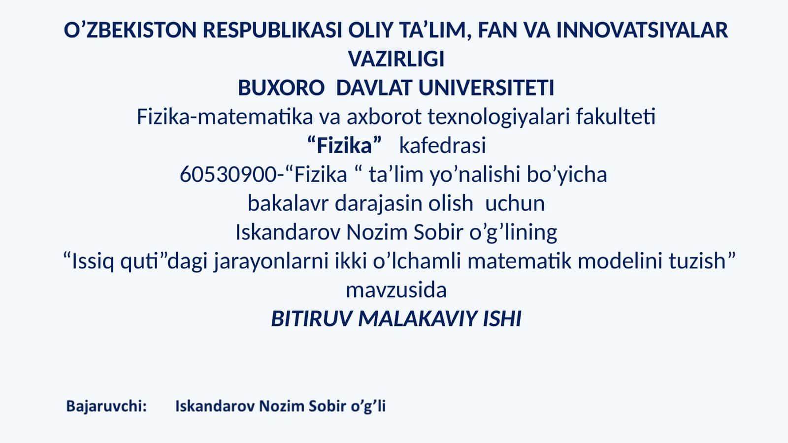 BMI. Issiq quti”dagi jarayonlarni ikki o’lchamli matematik modelini tuzish 1