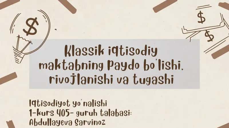 Klassik iqtisodiy maktabning paydo bo'lishi, rivojlanishi va tugashi 1