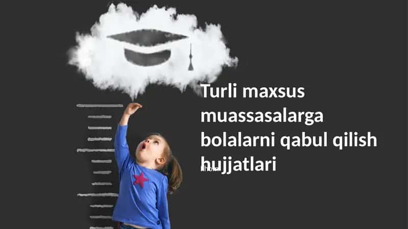 Bolalarni qabul qilish uchun hujjatlar ro'yxati 1