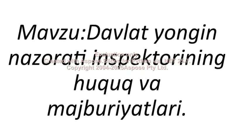 Davlat yongin nazorati inspektorining huquq va majburiyatlari 1